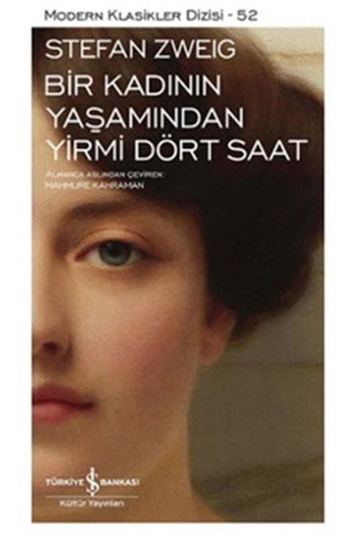 Bir Kadının Yaşamından Yirmi Dört Saat