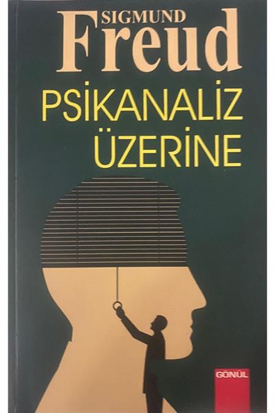 Sigmund Freud Psikanaliz Üzerine Totem Tabu Grup Psikolojisi Tam 3 Kitap