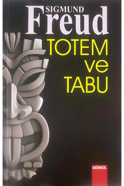 Sigmund Freud Psikanaliz Üzerine Totem Tabu Grup Psikolojisi Tam 3 Kitap