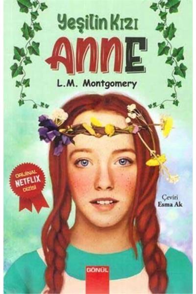 Yeşilin Kızı Anne seti tam 8 kitap (Lucy Maud Montgomery)