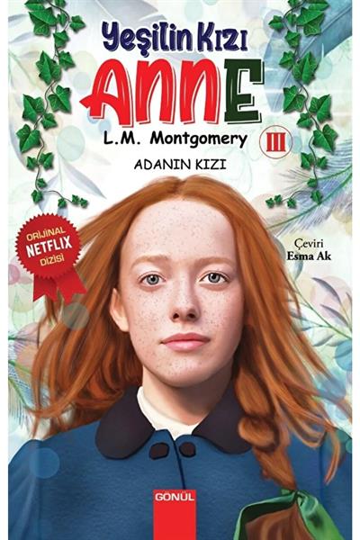 Yeşilin Kızı Anne seti tam 8 kitap (Lucy Maud Montgomery)