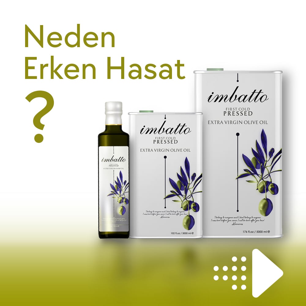 neden erken hasat
