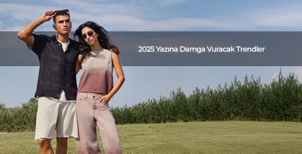 2025 Yazına Damga Vuracak Trendler