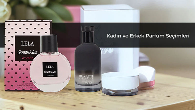 Kadın ve Erkek Parfüm Seçimleri