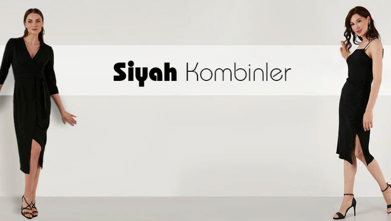 Siyah Renk Nasıl Kombinlenir?