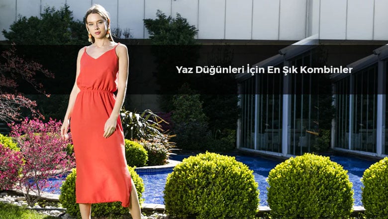 Yaz Düğünleri İçin En Şık Kombinler