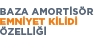 Baza Amörtisör Emniyet Kilidi