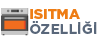 Isıtma Özelliği