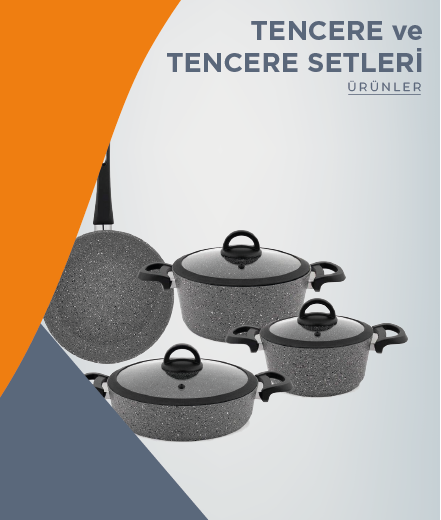 Tencere ve Tencere Setleri