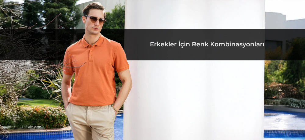 Erkekler İçin Renk Kombinasyonları