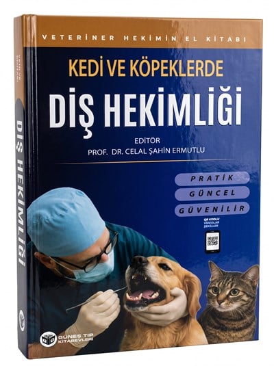  Veteriner Hekimin El Kitabı: Kedi ve Köpeklerde Diş Hekimliği