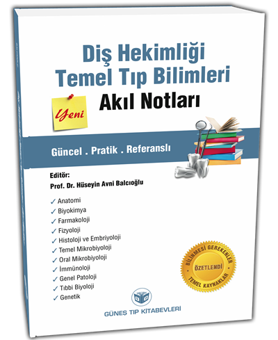 Diş Hekimliği Temel Tıp Bilimleri Akıl Notları