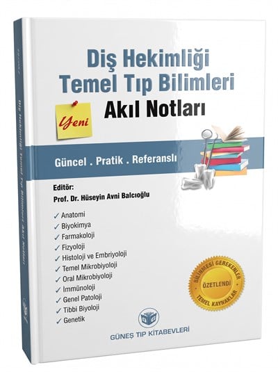 Diş Hekimliği Temel Tıp Bilimleri Akıl Notları