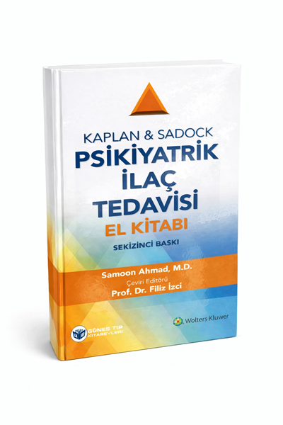 Kaplan & Sadock Psikiyatrik İlaç Tedavisi El Kitabı 8. Baskı