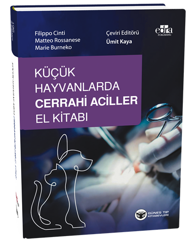 Küçük Hayvanlarda Cerrahi Aciller El Kitabı (QR Kodlu Videolu)