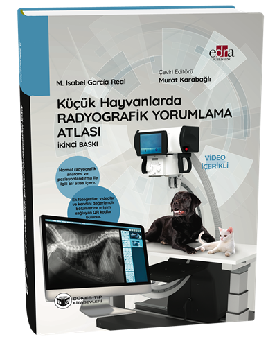 Küçük Hayvanlarda Radyografik Yorumlama Atlası (QR Kodlu Videolu)
