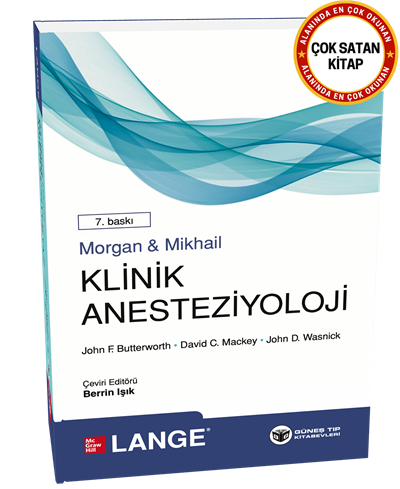 Morgan & Mikhail Klinik Anesteziyoloji 7. Baskı