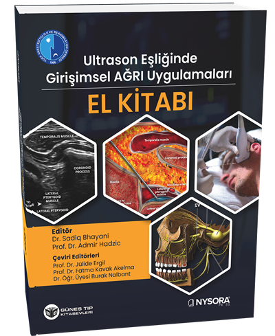 NYSORA - Ultrason Eşliğinde Girişimsel Ağrı Uygulamaları El Kitabı (Video Destekli)