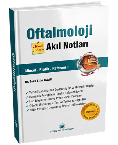 Oftalmoloji Akıl Notları Güncel 2. Baskı