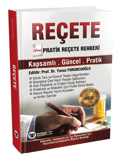 Pratik Reçete Rehberi (YENİ!)