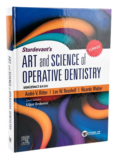 Sturdevant's Art and Science of Operative Dentistry - TÜRKÇE