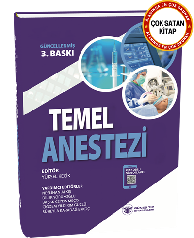 Temel Anestezi Güncellenmiş 3. Baskı (QR Kodlu Videolu)