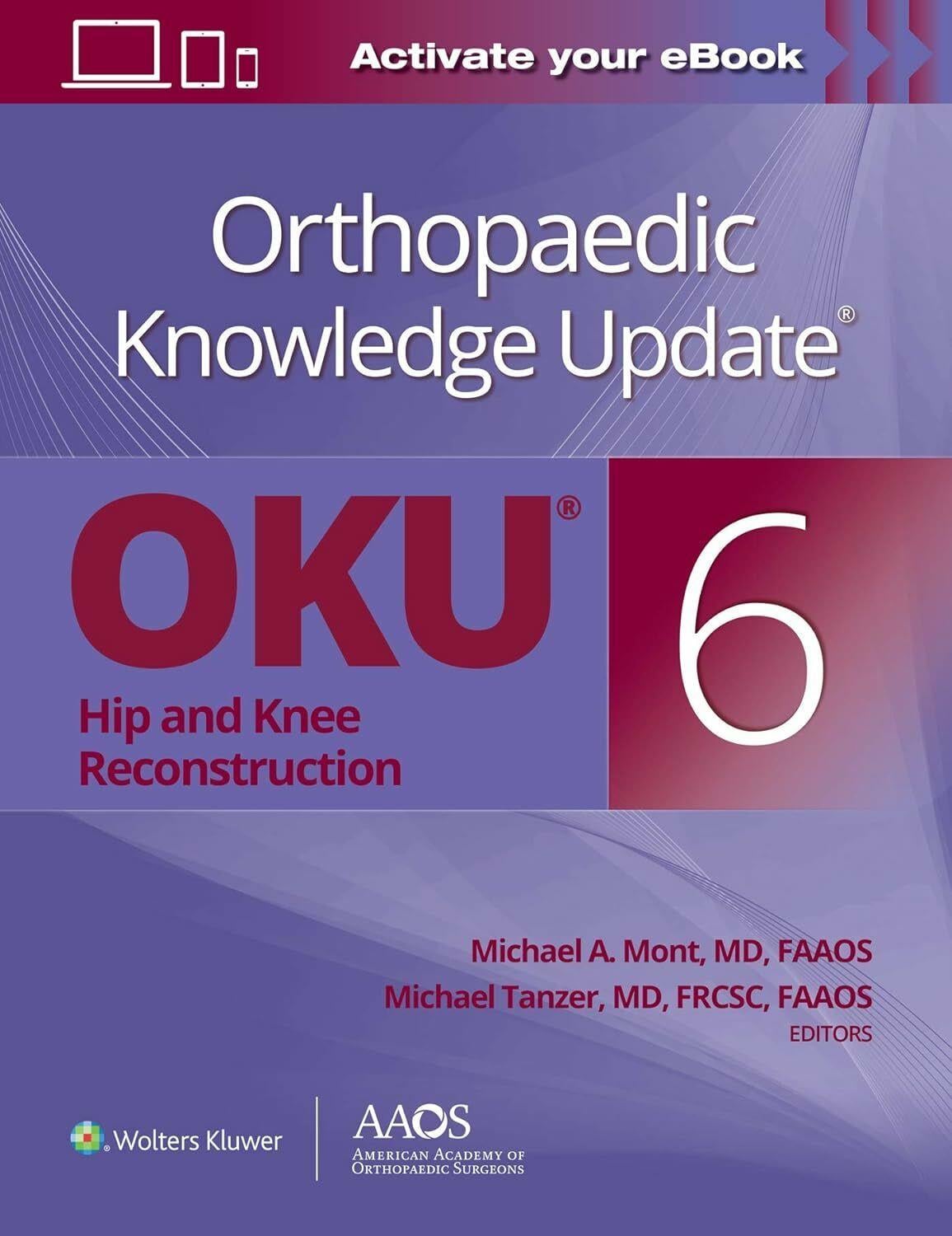 Applied Kinesiology テキスト！カイロ！オステ！整体！英語！ Orthopaedic Knowledge Update®: Hip and Knee Reconstruction