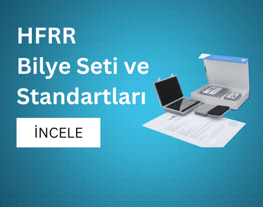 HFRR Bilye Seti ve Standartları