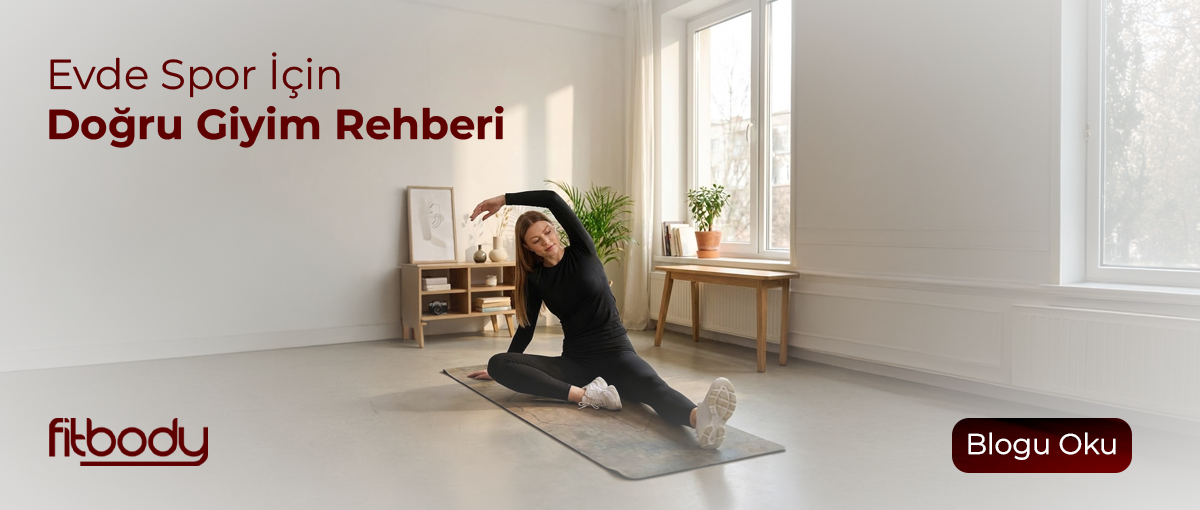 Evde Spor Yaparken Doğru Giyim Seçimi Neden Önemlidir? Fitbody Tayt Korse ile Hem Rahat Hem Fit