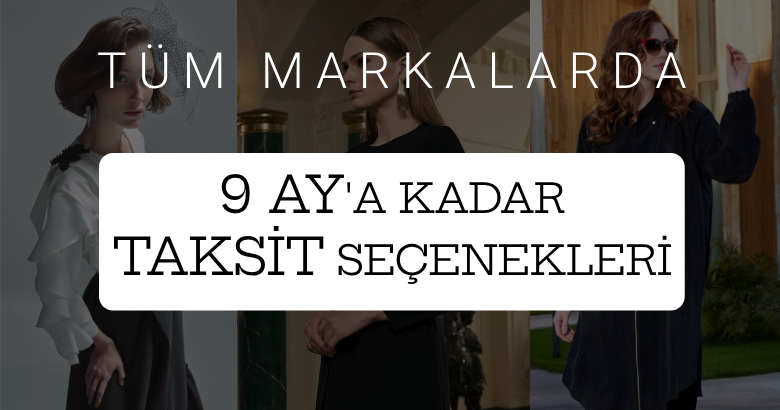 9 AY TAKSİT İMKANI