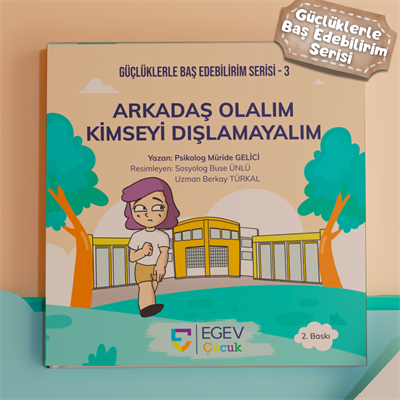 Arkadaş Olalım Kimseyi Dışlamayalım