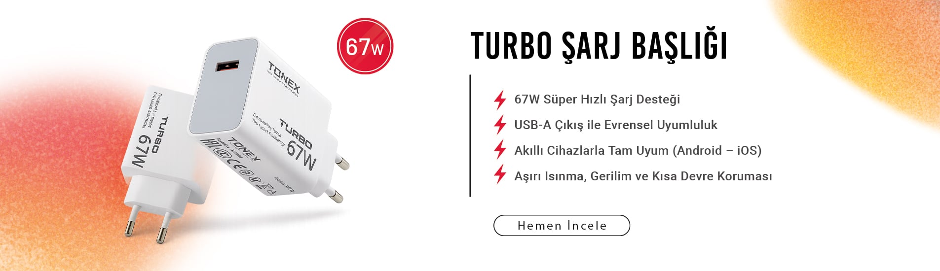 67 W Max Turbo Şarj Başlığı