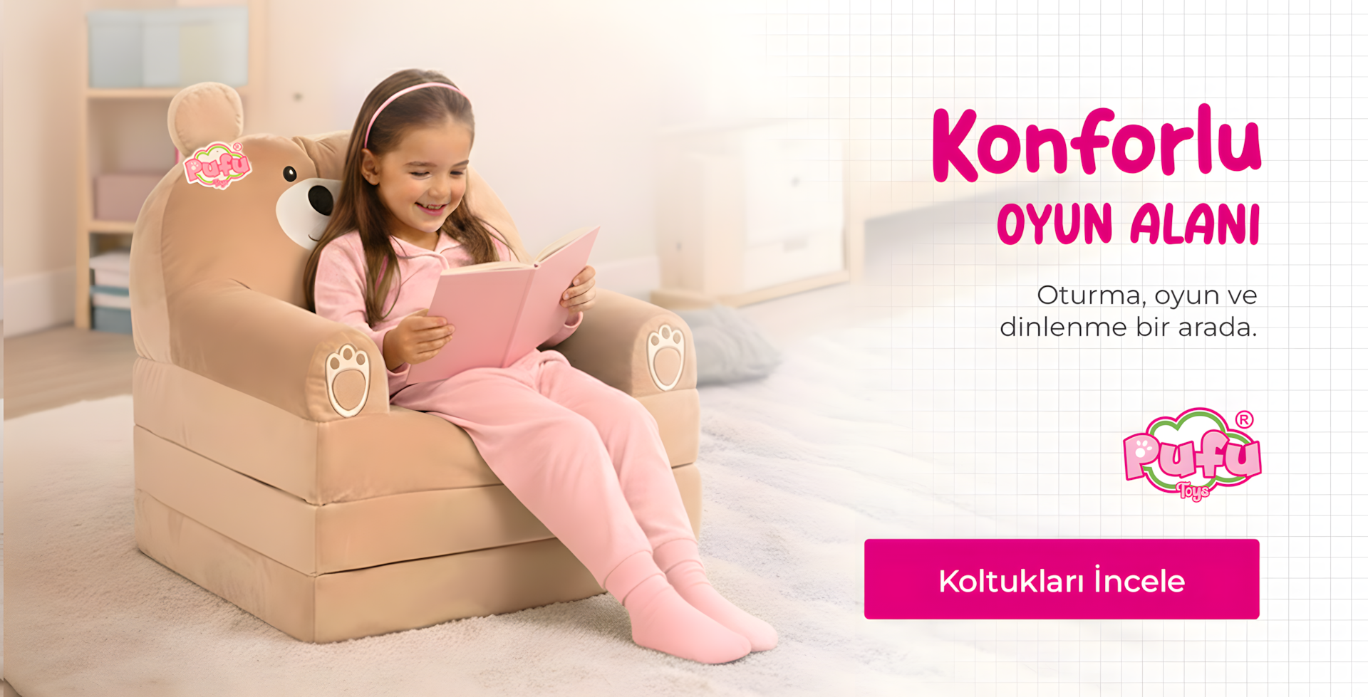 Pufu Toys Konforlu Oyun Alanı Koltukları
