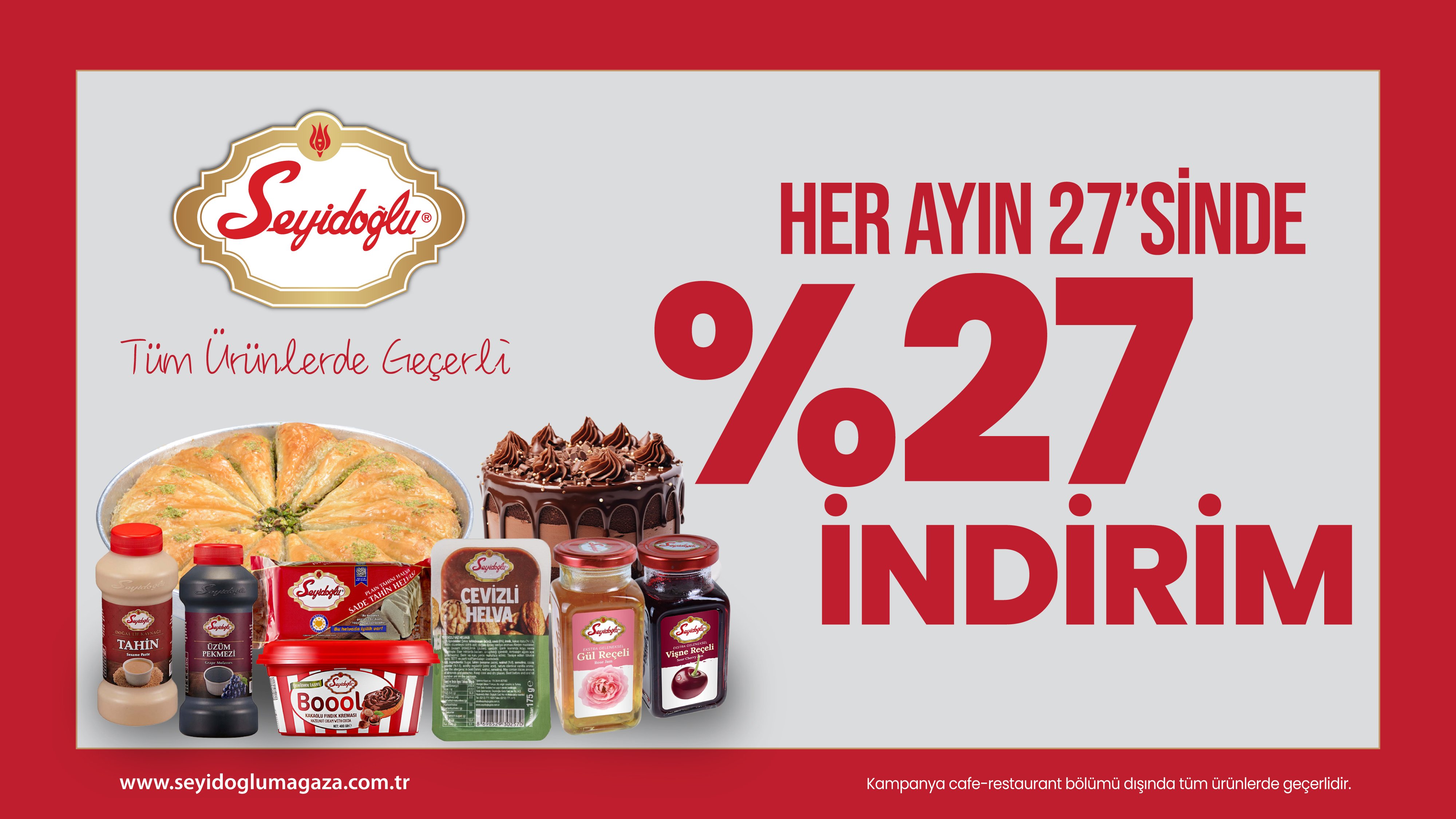 Her Ayın 27’sinde %27 İndirim – Seyidoğlu’nda Geleneksel Lezzetlerde Büyük Fırsat