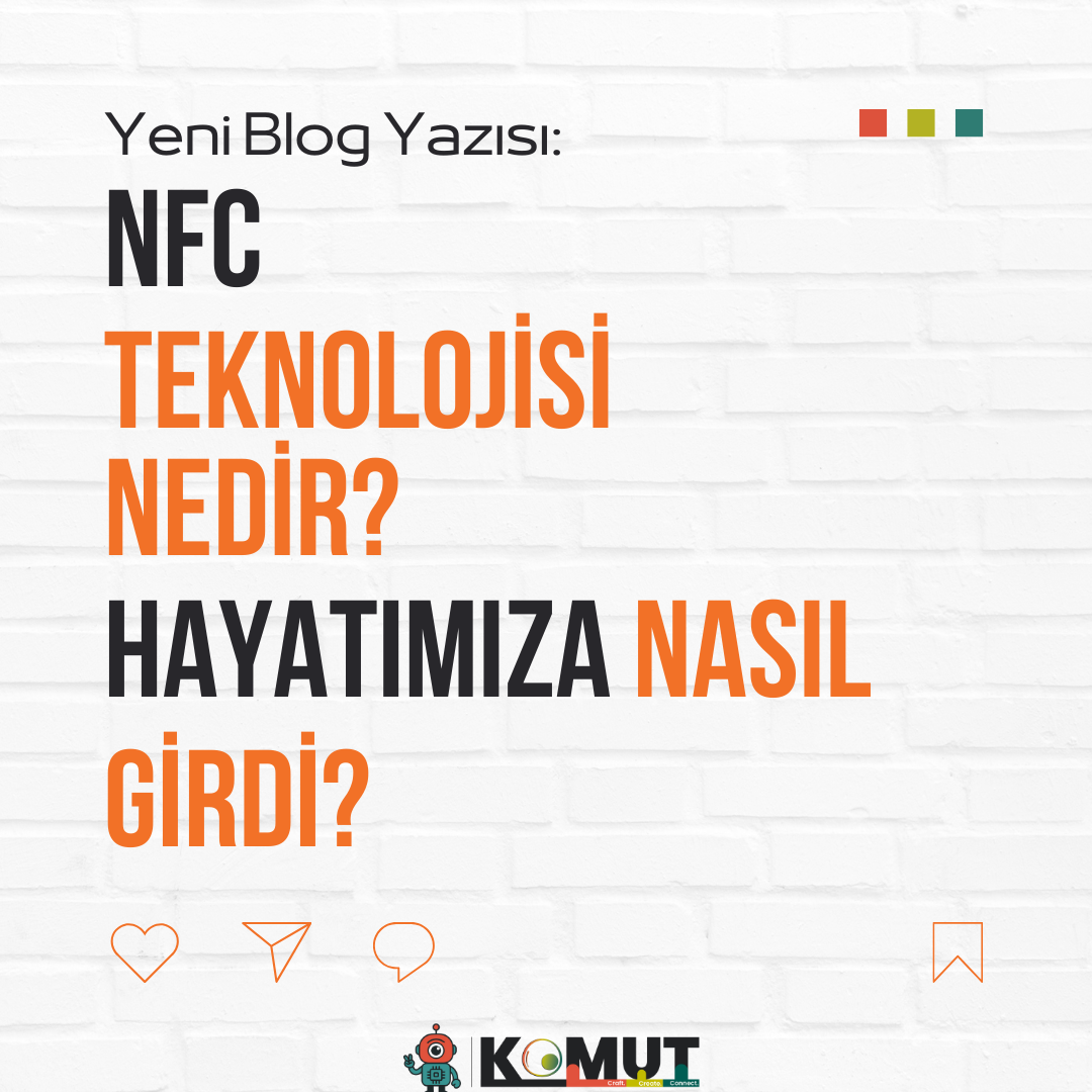 NFC Teknolojisi Nedir? Günlük Hayatta Nasıl Sessizce İşimizi Görüyor?