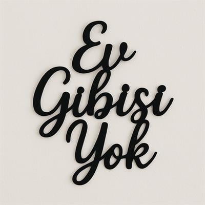 Ev Gibisi Yok Siyah Pleksi Duvar Süsü