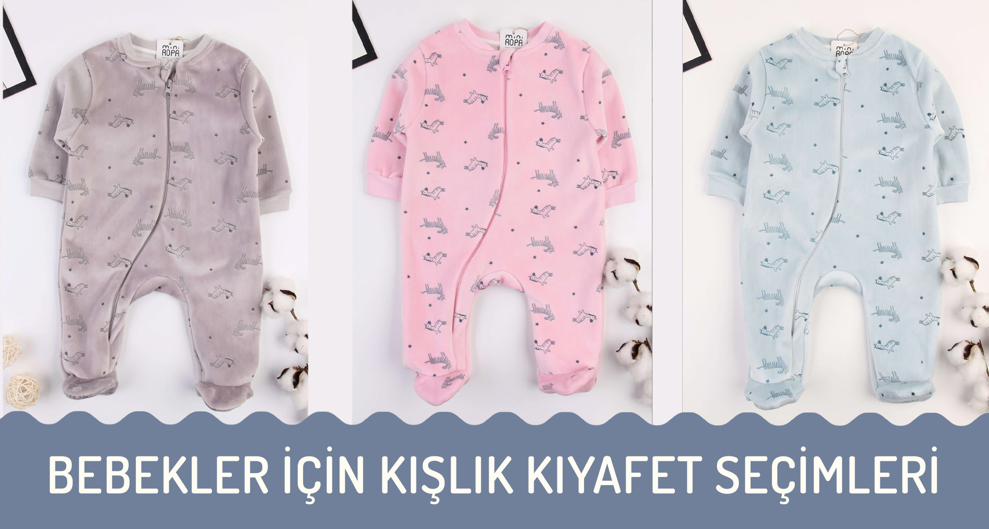 Bebekler İçin Kışlık Kıyafet Seçimleri I Miniropa Bebek Kışlık Giyim
