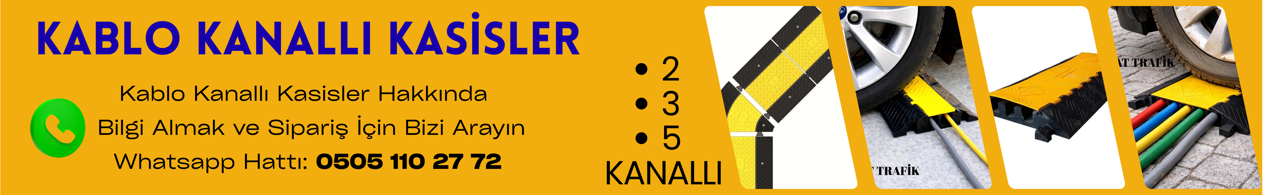 Hayat Trafik Kablo Kanallı Kasis Çözümleri
