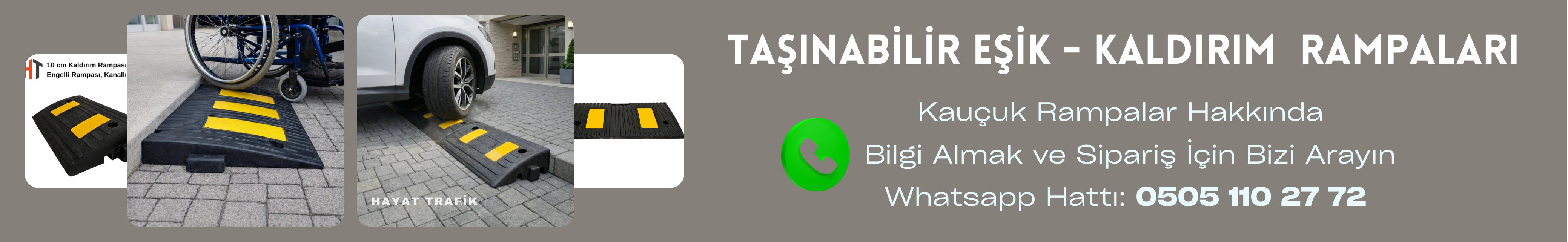Hayat Trafik Kauçuk Rampa Çözümleri