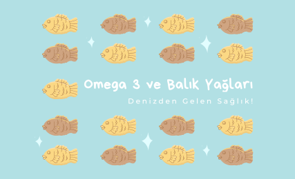 Omega3&Balık Yağları