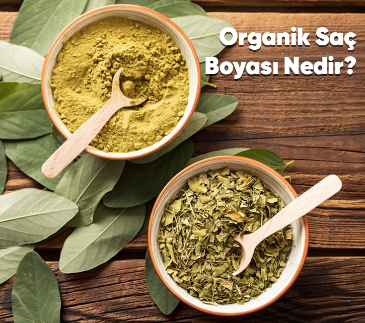 Organik Saç Boyası Nedir? 