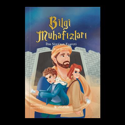 Bilgi Muhafızları 2 | İbn Sînânın Esareti