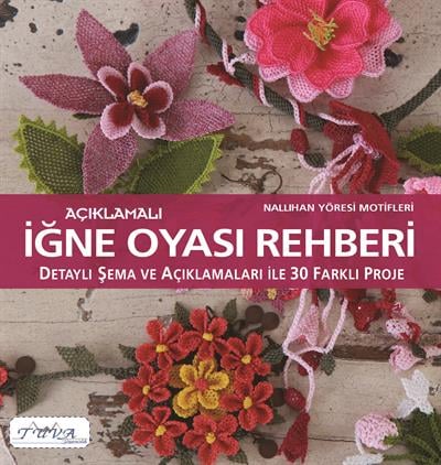 İĞNE OYASI REHBERİ