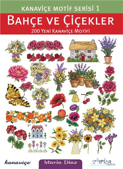 Kanaviçe MOTİF SERİSİ 1- BAHÇE VE ÇİÇEKLER