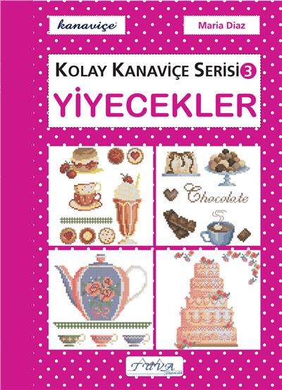 KOLAY KANAVİÇE SERİSİ 3-YİYECEKLER