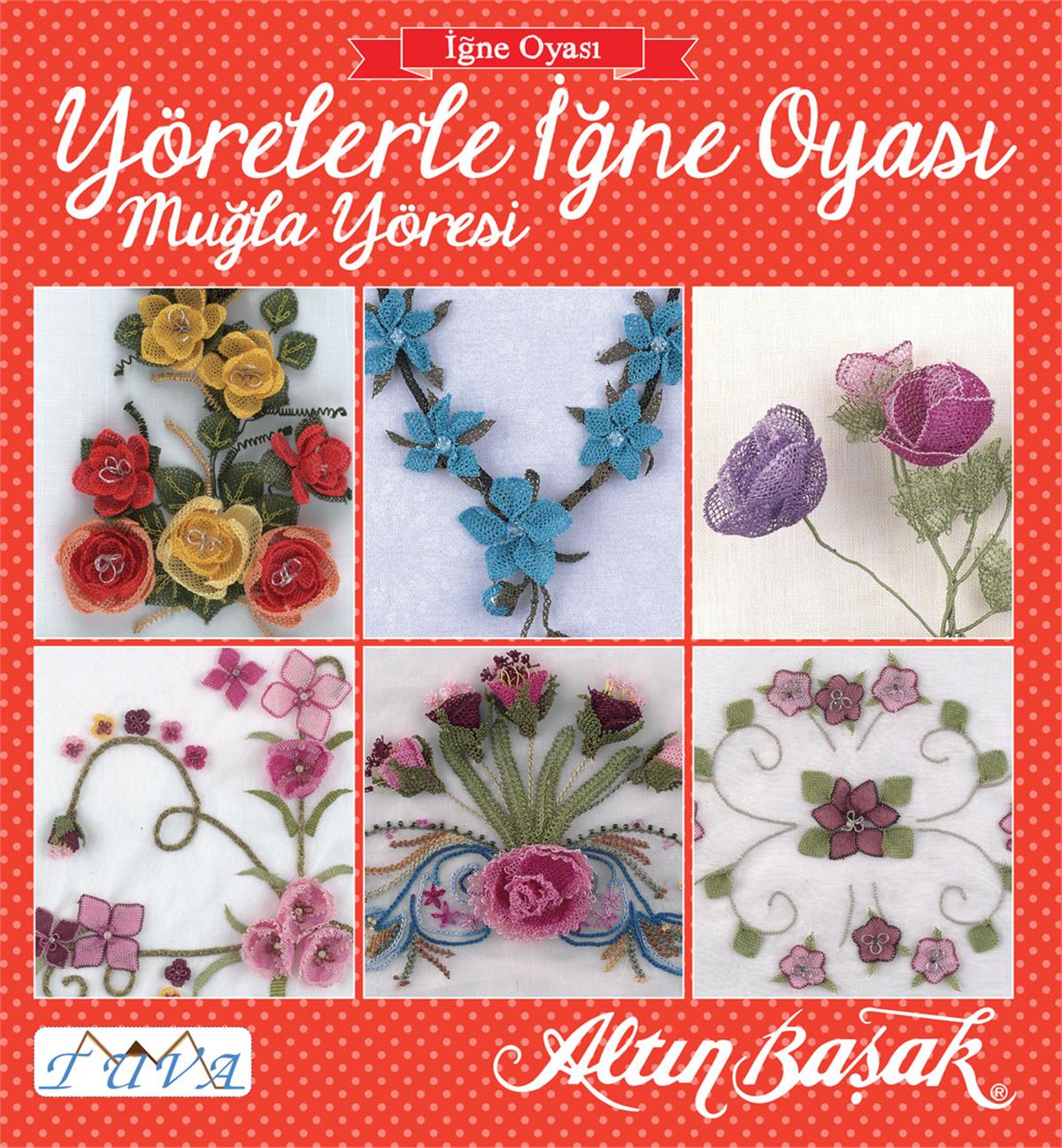 YÖRELERLE İĞNE OYASI-MUĞLA YÖRESİ