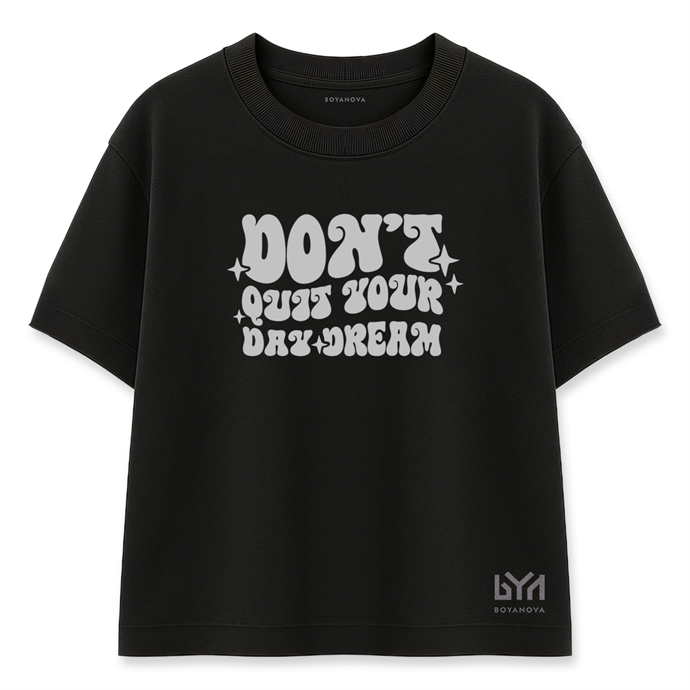 Dont Quit Your Dry Dream Kadın Oversize Siyah Tişört