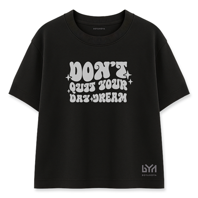 Dont Quit Your Dry Dream Kadın Oversize Siyah Tişört