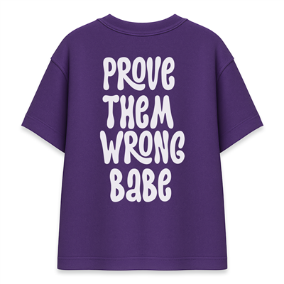 Prove Them Wrong Kadın Oversize Mor Tişört