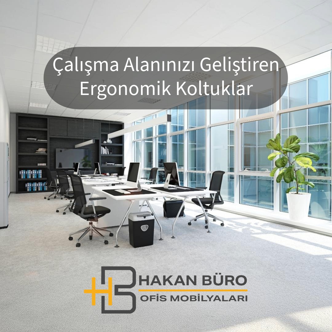 Çalışma Alanınızı Geliştiren Ergonomik Koltuklar